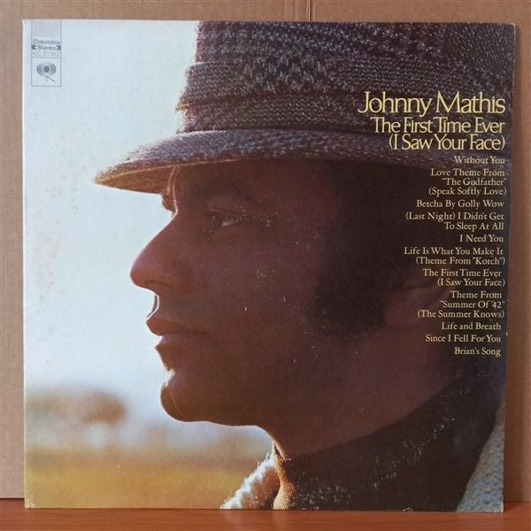JOHNNY MATHIS – THE FIRST TIME EVER [I SAW YOUR FACE] (1972) - LP 2.EL PLAK