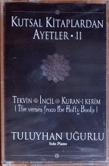 TULUYHAN UĞURLU - KUTSAL KİTAPLARDAN AYETLER II (1997) BMG KASET SIFIR