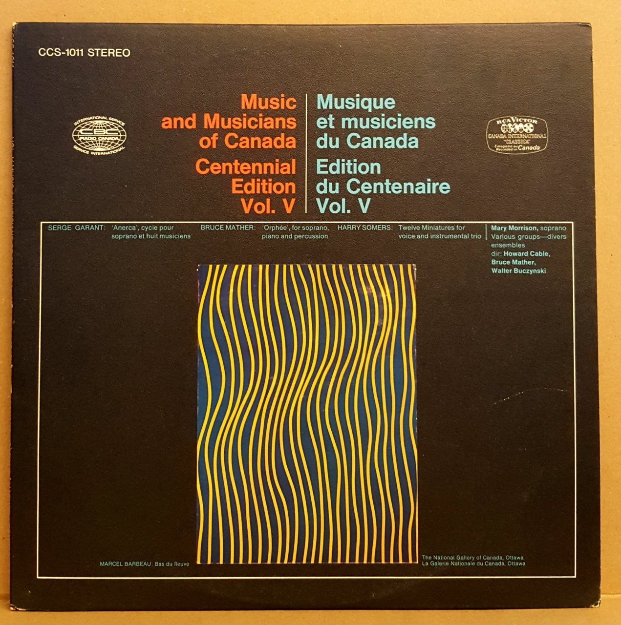 MUSIC AND MUSICIANS OF CANADA - VOL 5 /HARRY SOMERS 12 MINIATURES MARRY MORRISON (SOPRANO) DONALD WHITTON (CELLO) - LP 2.EL PLAK