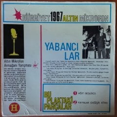 YABANCILAR - AĞIT / KAYALAR  1967 ALTIN MİKROFON 7'' 45RPM SINGLE 2.EL PLAK