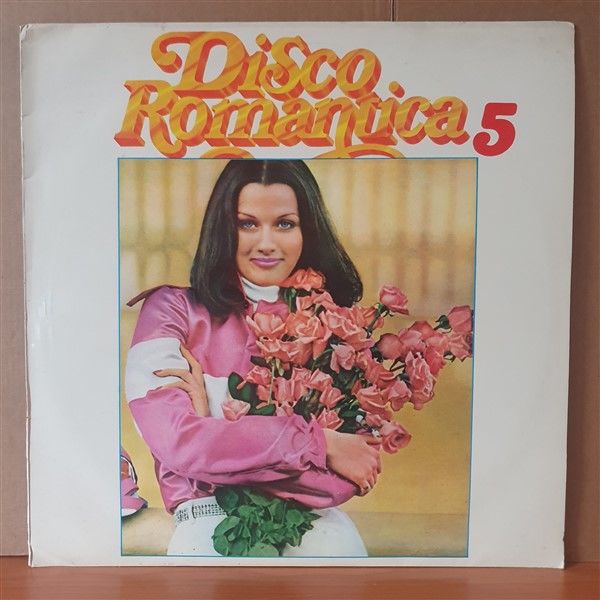 DISCO ROMANTICA 5 / JAMES TAYLOR, MARK ALMOND, LAURA LUCA, LEE OSKAR, DANIEL GUICHARD - LP YERLİ BASKI 2.EL PLAK