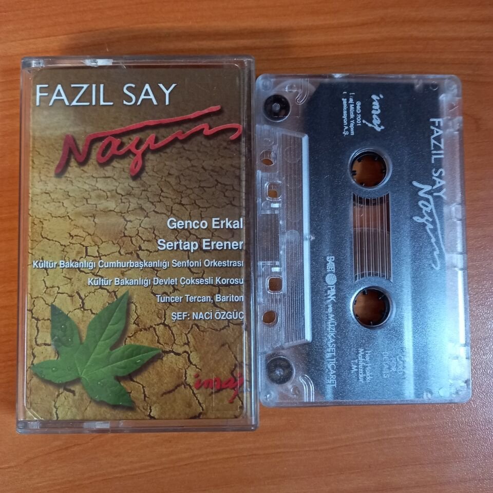 FAZIL SAY - NAZIM / GENCO ERKAL, SERTAP ERENER, KÜLTÜR BAKANLIĞI SENFONİ ORKESTRASI (2001) - KASET 2.EL