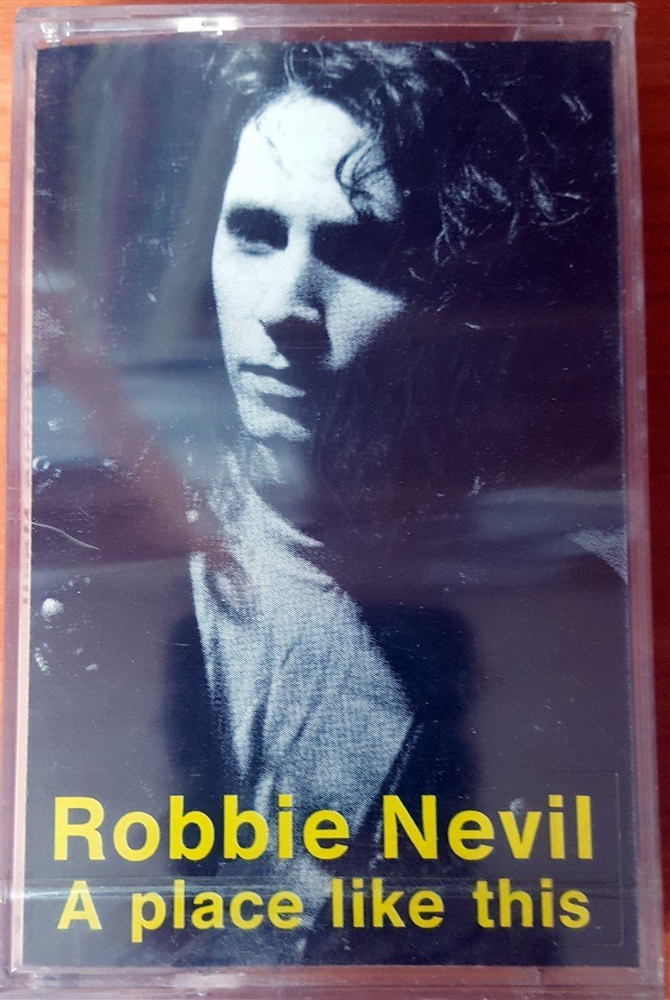 ROBBIE NEVIL - A PLACE LIKE THIS (1989) KENT CASSETTE MADE IN TURKEY ''NEW'' PAPER LABEL