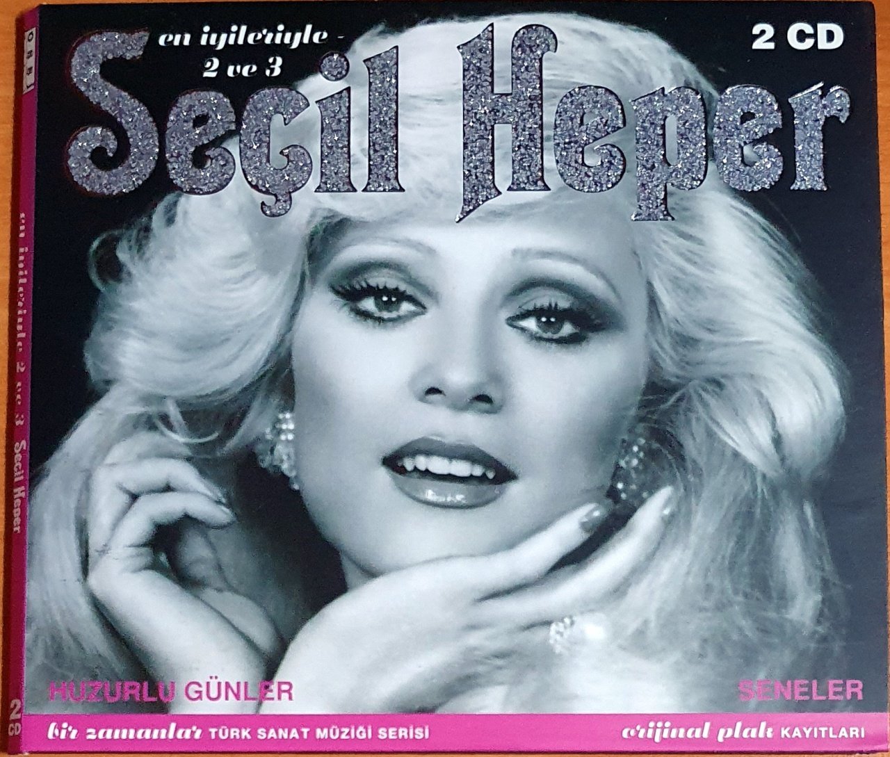 SEÇİL HEPER - EN İYİLERİYLE 2 VE 3 / HUZURLU GÜNLER, SENELER (2008) - 2CD OSSİ MÜZİK 2.EL