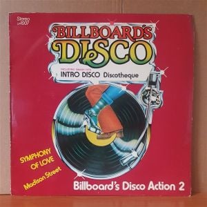 BILLBOARD'S DISCO ACTION 2 / MADISON STREET, FAT LARRY'S BAND, GIBSON BROTHERS, MADISON STREET - LP YERLİ BASKI 2.EL PLAK