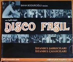 BAHA BODUROĞLU SUNAR: İSTANBUL ŞARKICILARI İSTANBUL ÇALGICILARI - DISCO FASIL (2009) - CD 2.EL