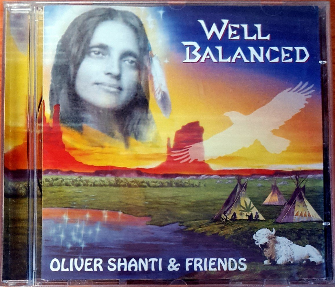OLIVER SHANTI & FRIENDS - WELL BALANCED (1995) CD 2.EL