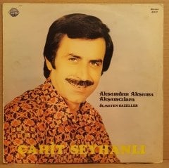 CAHİT SEYHANLI - AKŞAMDAN AKŞAMA AKŞAMCILARA / ÖLMEYEN GAZELLER - LP MURAT PLAK 2.EL PLAK