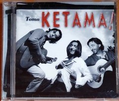 KETAMA - TOMA KETAMA! (1999) - CD 2.EL