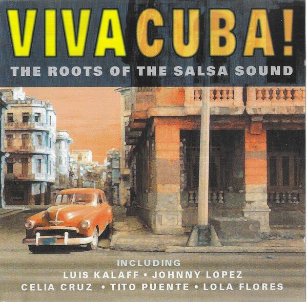 VARIOUS – VIVA CUBA! THE ROOTS OF THE SALSA SOUND (2000) - CD 2.EL