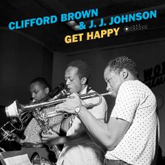 CLIFFORD BROWN & J.J.JOHNSON - GET HAPPY (1953) - LP 180GR 2019 EDITION SIFIR PLAK