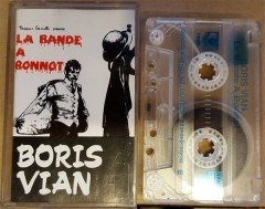 BORIS VIAN - LA BANDE A BONNOT (1994) ORTADOGU MUZIK CASSETTE MADE IN TURKEY ''USED''