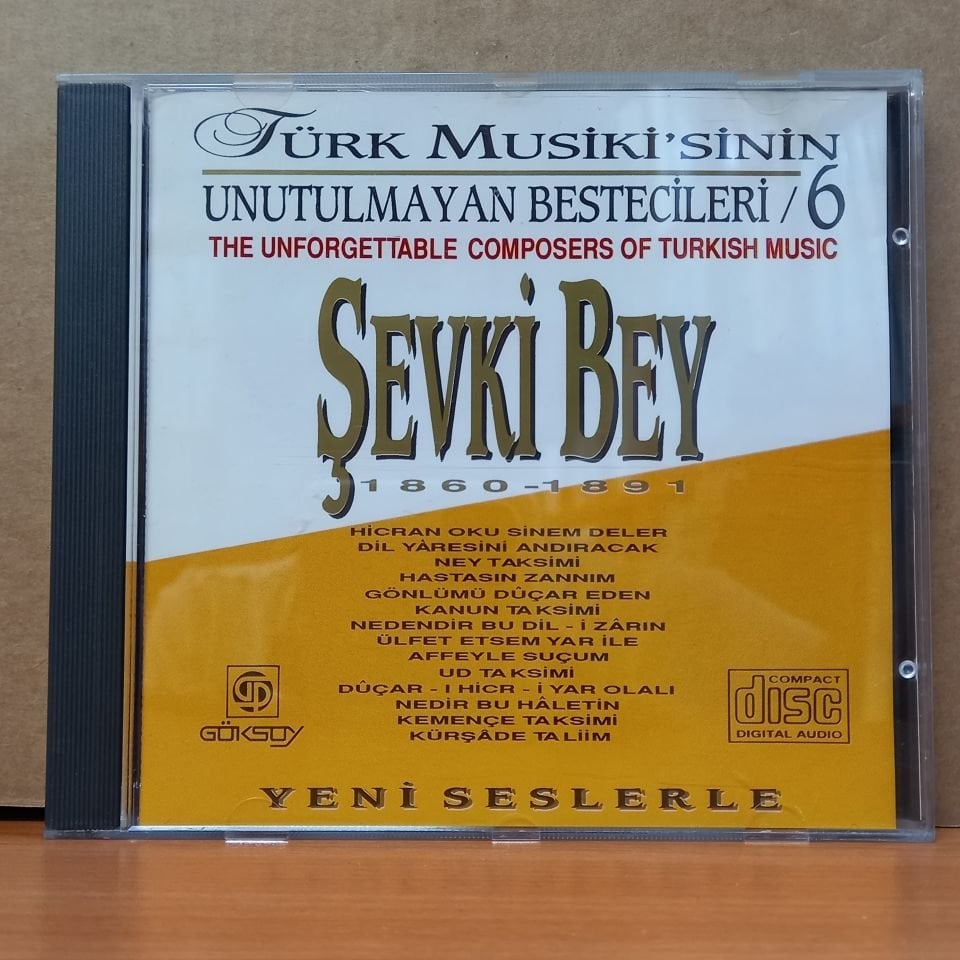 TÜRK MUSİKİ'SİNİN UNUTULMAYAN BESTECİLERİ 6 / ŞEVKİ BEY (1993) - CD 2.EL