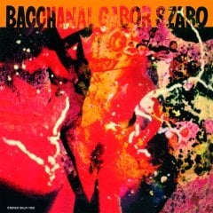 GABOR SZABO - BACCHANAL (1968) - LP 2017 EDITION SIFIR PLAK