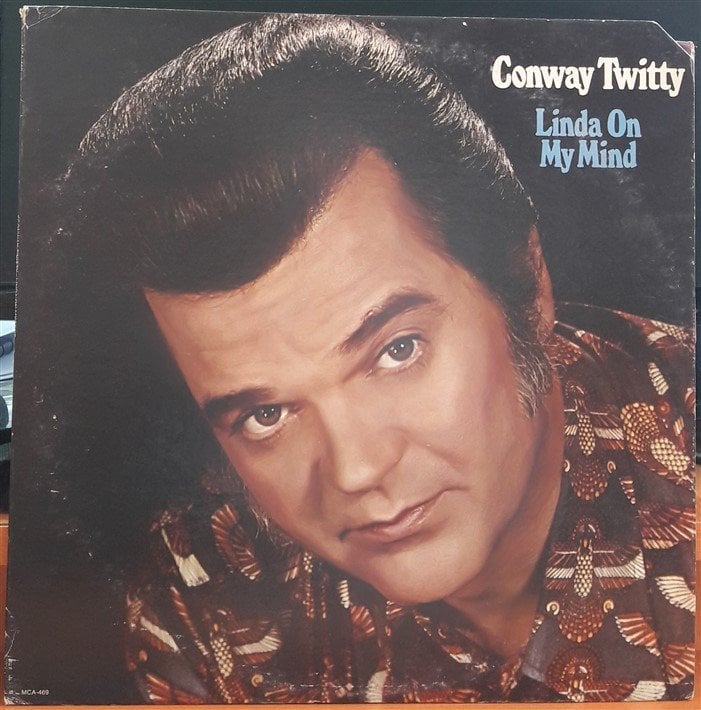 CONWAY TWITTY - LINDA ON MY MIND (1974) - PLAK 2.EL