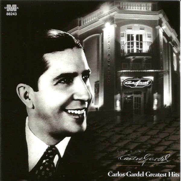 CARLOS GARDEL – GREATEST HITS (2005) - CD 2.EL