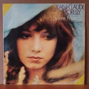 JEAN-CLAUDE BORELLY - SYLVIES MELODIE - LP YERLİ BASKI 2.EL PLAK