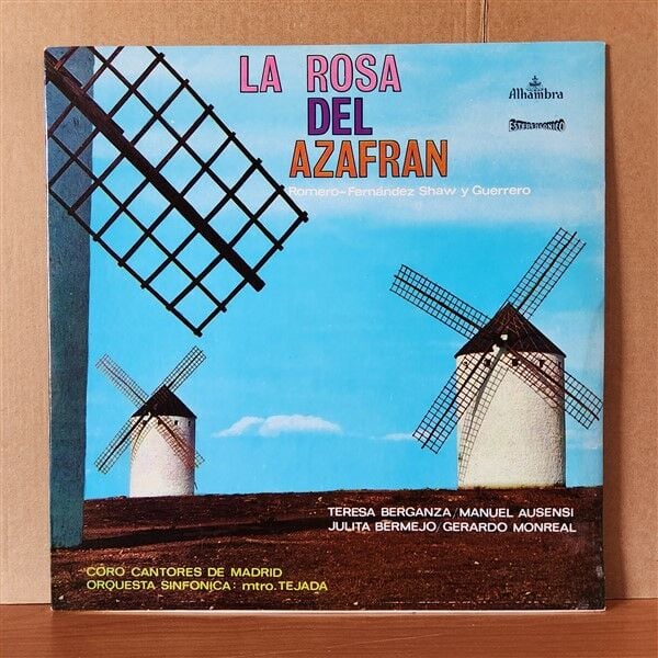 LA ROSA DEL AZAFRÁN / ROMERO, FERNÁNDEZ-SHAW, GUERRERO / TERESA BERGANZA, MANUEL AUSENSI, JULITA BERMEJO, GERARDO MONREAL / COROS CANTORES DE MADRID, GRAN ORQUESTA SINFONICA DIRECTOR: MAESTRO TEJADA (1962) - LP 2.EL PLAK