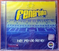 FENERBAHÇE - HER YERDE FENER CD SIFIR