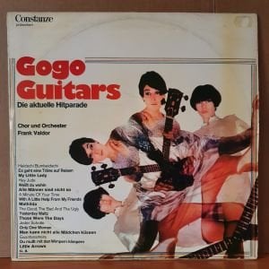 GOGO GUITARS / DIE AKTUELLE GITPARADE / FRANK VALDOR - LP YERLİ BASKI 2.EL PLAK