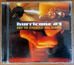 HURRICANE # 1 - ONLY THE STONGEST WILL - CD 2.EL