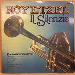 ROY ETZEL - IL SILENZIO 16 TROMPET HITS 1981 2.EL PLAK