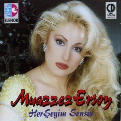 MUAZZEZ ERSOY - HERŞEYİM SENSİN (1992) - CD 2012 BASIM SIFIR