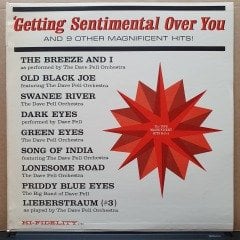 GETTING SENTIMENTAL OVER YOU AND 9 OTHER MAGNIFICENT HITS / THE DAVE PELL ORCHESTRA - LP 2.EL PLAK