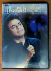 JOHNNY MATHIS - LIVE BY REQUEST - NTSC DVD 2.EL