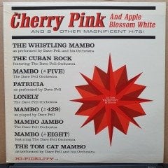 CHERRY PINK AND APPLE BLOSSOM WHITE AND 9 OTHER MAGNIFICENT HITS / THE DAVE PELL ORCHESTRA - LP 2.EL PLAK