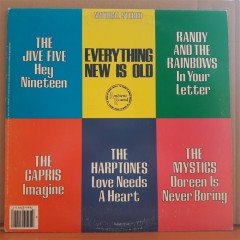 EVERYTHING NEW IS OLD, THE JIVE FIVE, RANDY AND THE RAINBOWS... - LP 2.EL PLAK