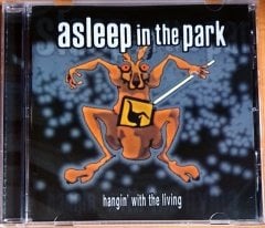 ASLEEP IN THE PARK - HANGIN' WITH THE LIVING (2008) - CD EURO TOUR PROMO 2.EL