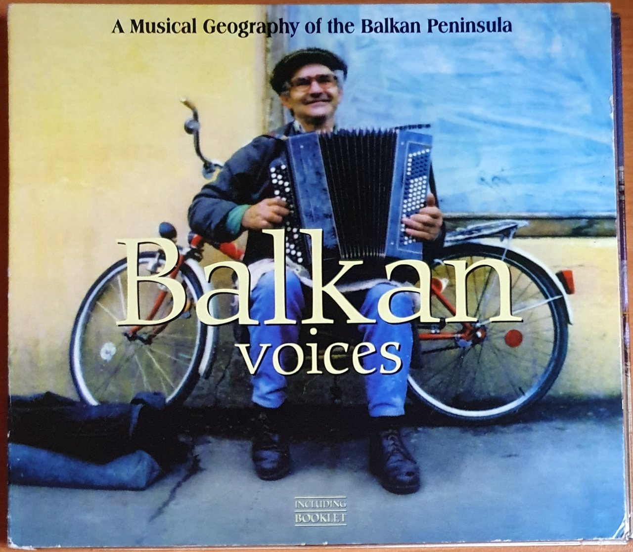 BALKAN VOICES / A MUSICAL GEOGRAPHY OF THE BALKAN PENINSULA (1999) - CD 2.EL