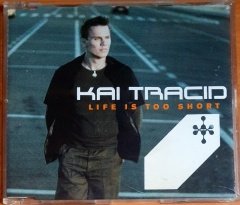 KAI TRACID - LIFE IS TOO SHORT (2001) - CD SINGLE 2.EL
