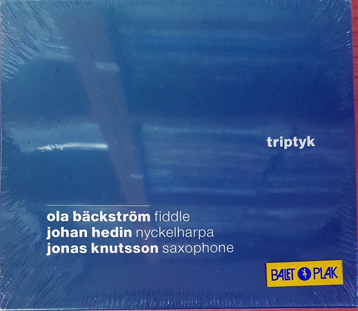 OLA BACKSTROM / JOHAN HEDIN / JONAS KNUTSSON - TRIPTYK (1998) CD SIFIR