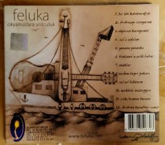FELUKA OKYANUSLARA YOLCULUK CD 2009 DIGIPACK 2.EL