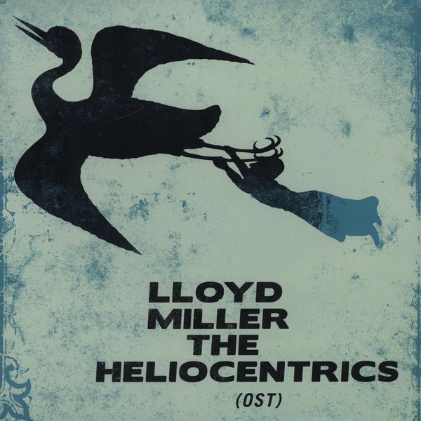 LLOYD MILLER & THE HELIOCENTRICS - (OST) (2010) - 2LP SPIRITUAL SOUL JAZZ SIFIR PLAK