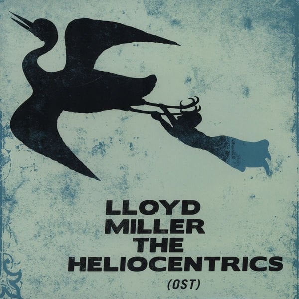 LLOYD MILLER & THE HELIOCENTRICS - (OST) (2010) - 2LP SPIRITUAL SOUL JAZZ SIFIR PLAK