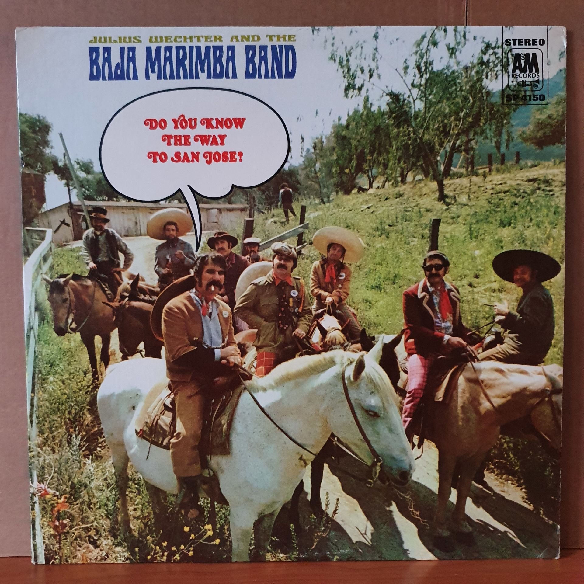 JULIUS WECHTER AND THE BAJA MARIMBA BAND - DO YOU KNOW THE WAY TO SAN JOSE (1968) - LP 2.EL PLAK