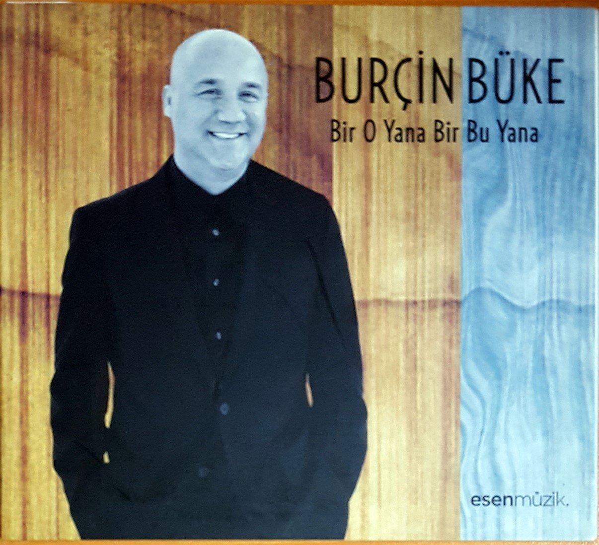 BURÇİN BÜKE - BİR O YANA BİR BU YANA (2015) ESEN CD 2.EL