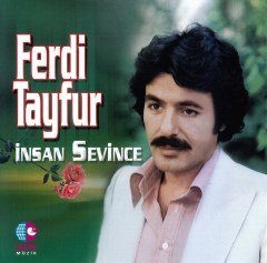 FERDİ TAYFUR - İNSAN SEVİNCE (1981) - CD SIFIR