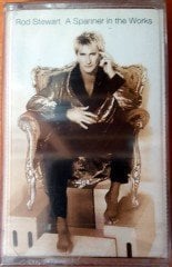 ROD STEWART - A SPANNER IN THE WORKS CASSETTE MADE IN TURKEY ''NEW''