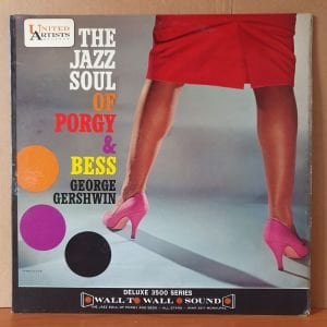THE JAZZ SOUL OF PORGY & BESS / GEORGE GERSHWIN (1961) - LP 2.EL PLAK