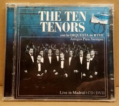 THE TEN TENORS CON LA ORQUESTA DE RTVE - AMIGOS PARA SIEMPRE / LIVE IN MADRID (2009) - CD + DVD SIFIR