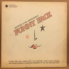 GEORGE & IRA GERSHWIN'S FUNNY FACE 1927-1928 CASTS, 1980 2.EL 2PLAK
