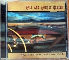 BILL & BONNIE HEARNE - WATCHING LIFE THROUGH A WINDSHIELD (2000) CD 2.EL