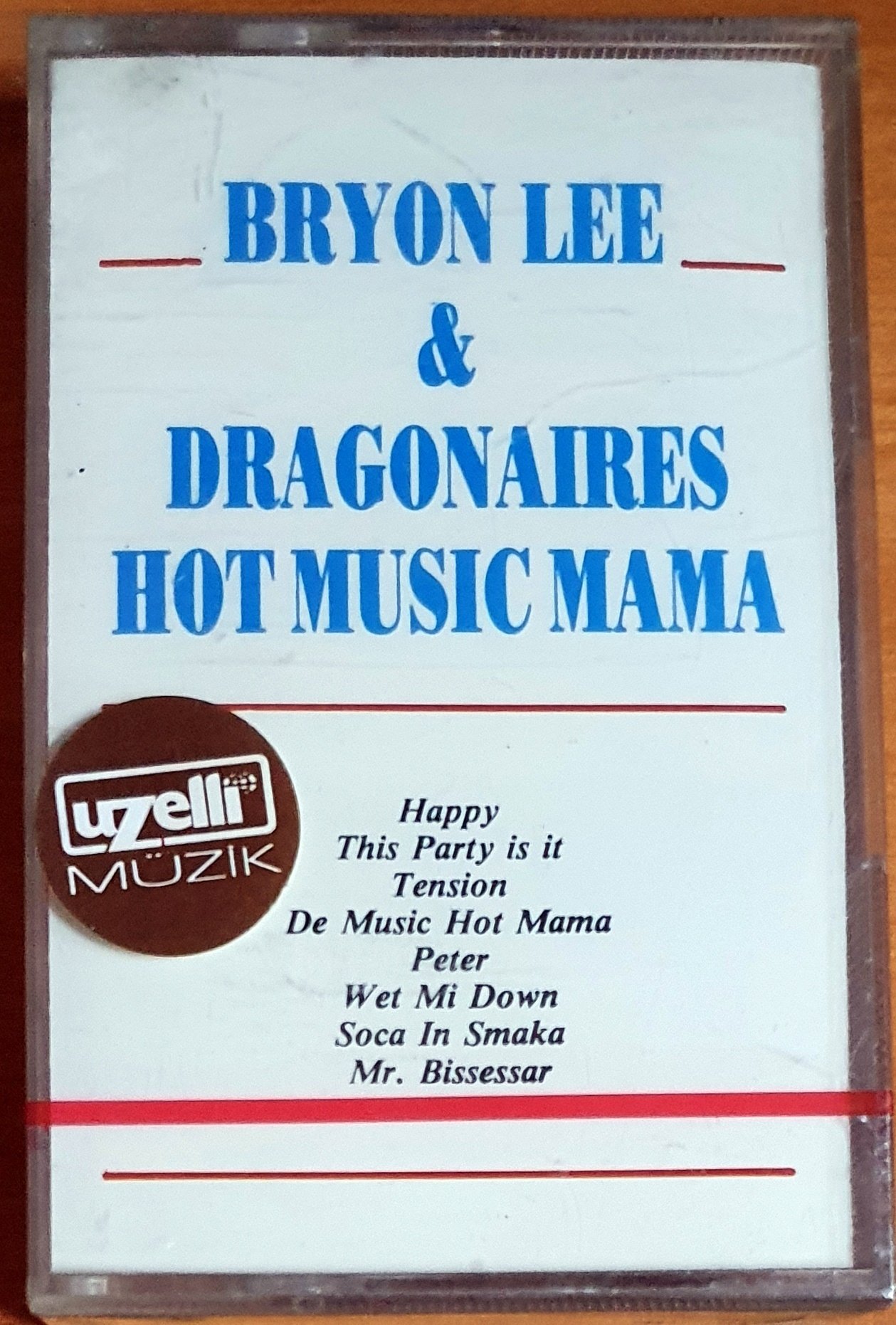 BRYON LEE & DRAGONAIRES - HOT MUSIC MAMA (1988) - KASET SIFIR