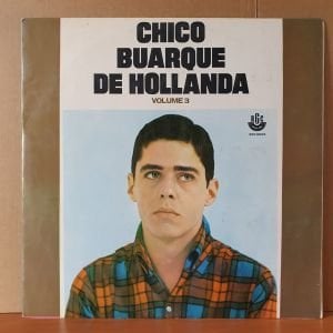 CHICO BUARQUE DE HOLLANDA - VOLUME 3 (1968) - LP 2.EL PLAK