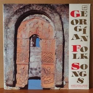 GEORGIAN FOLK SONGS / SHALVA JAPARIDZA, RUSTAVI STATE ENSEMBLE OF SONGS, ELASE MALE CHOIR (1988) - GÜRCİSTAN LP 2.EL PLAK