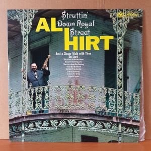 AL HIRT - STRUTTIN' DOWN ROYAL STREET (1967) - LP 2.EL PLAK